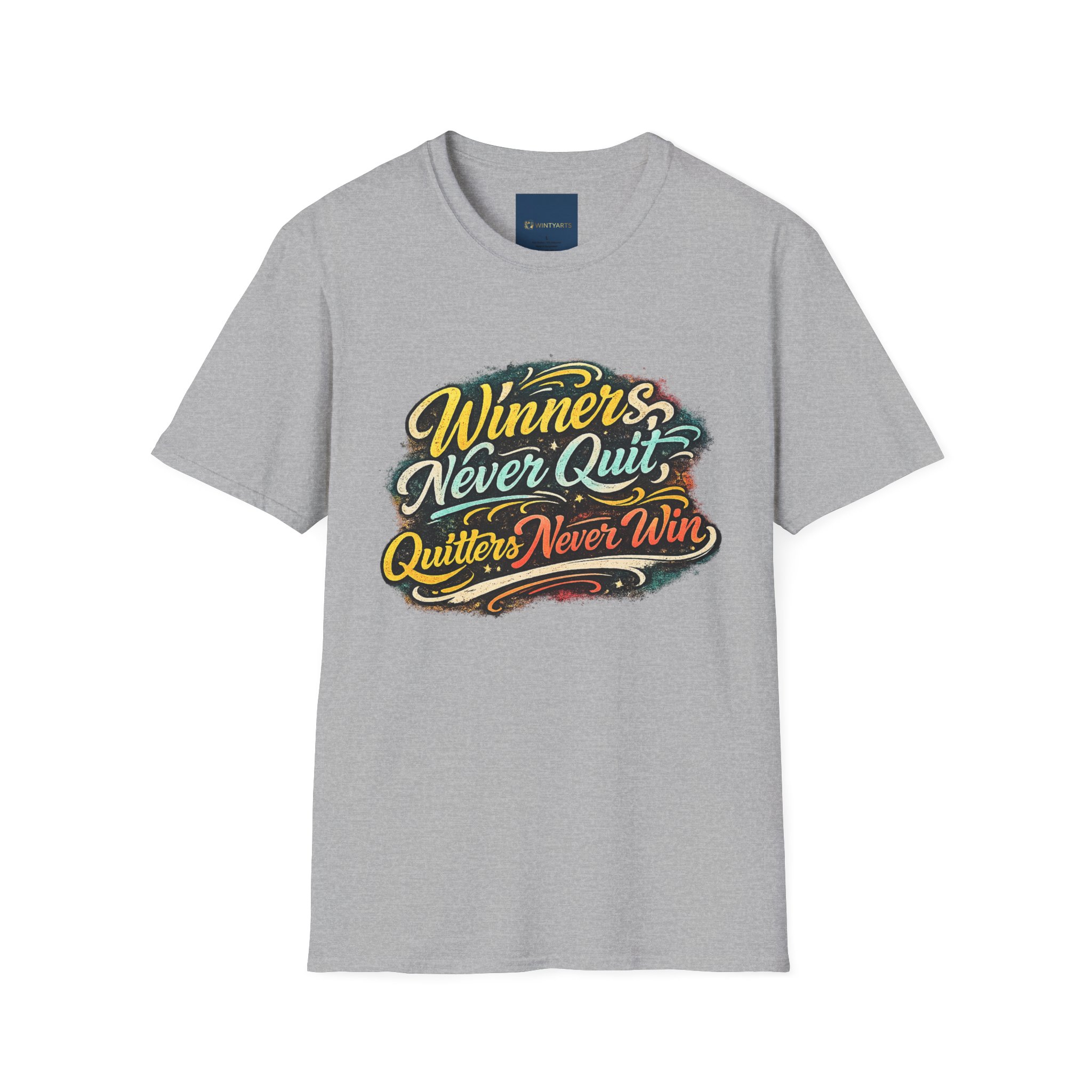 Winners Never Quit T Shirt — Winners Never Quit Never Win - Image 2